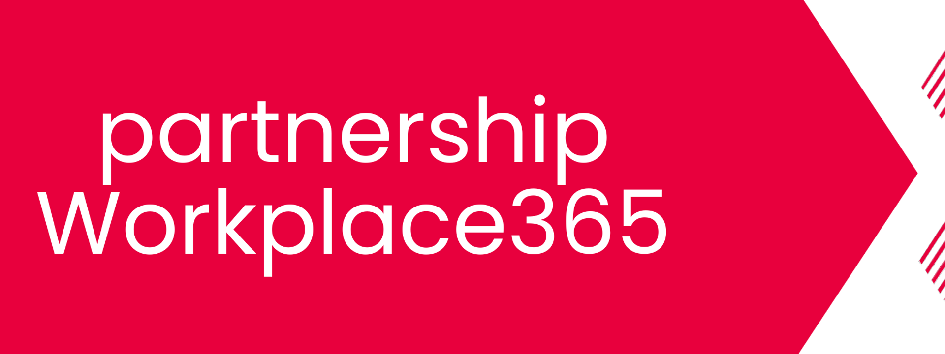 Partnership Workplace 365 2048X660pix